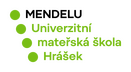 Univerzitní mateřská škola Hrášek Mendelovy univerzity v Brně